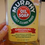 Murphy Oil Soap for new modular home clean on woodwork